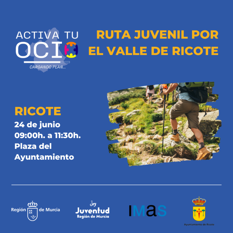 RUTA JUVENIL POR EL VALLE DE RICOTE- INCLUYE PICNIC