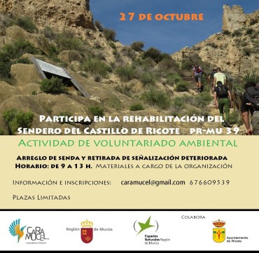Actividad de voluntariado ambiental/Rehabilitación del Sendero del Castillo de Ricote PR-MU 39