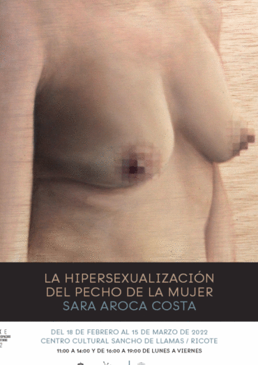 Exposición “La hipersexualización del pecho de la mujer”