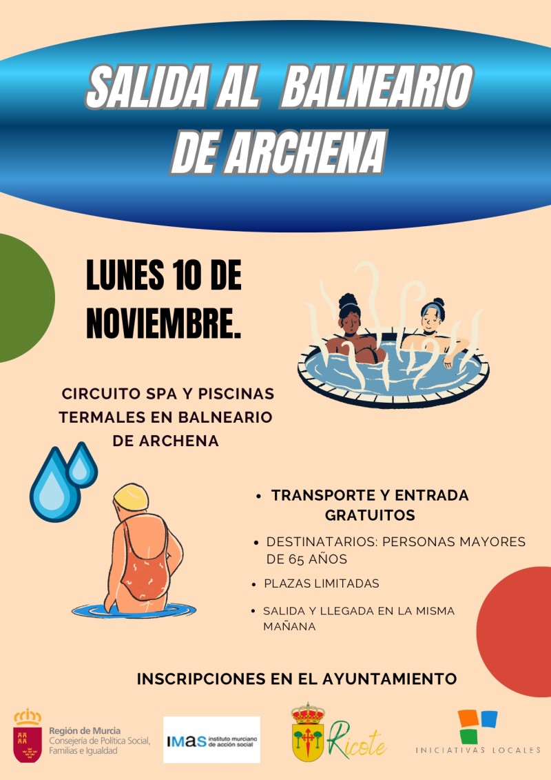 Salida Al Balneario de Archena lunes 10 de noviembre.
